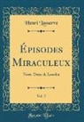 Henri Lasserre - Épisodes Miraculeux, Vol. 2