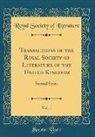 Royal Society Of Literature - Transactions of the Royal Society of Literature of the United Kingdom, Vol. 1