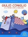 Nicoletta Costa - Giulio Coniglio e il picnic con la balena. Con adesivi