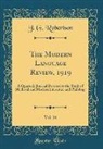 J. G. Robertson - The Modern Language Review, 1919, Vol. 14