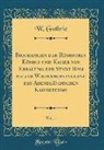 W. Guthrie - Biographien der Römischen Könige und Kaiser von Erbauung der Stadt Rom bis zur Wiederherstellung des Abendländischen Kaiserthums, Vol. 1 (Classic Reprint)