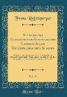 Franz Raffelsperger - Allgemeines Geographisch-Statistisches Lexikon Aller Österreichischen Staaten, Vol. 17