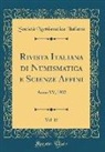 Società Numismatica Italiana - Rivista Italiana di Numismatica e Scienze Affini, Vol. 15