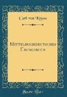 Carl von Kraus - Mittelhochdeutsches Übungsbuch (Classic Reprint)