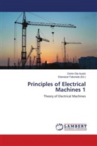 Oshin Ola Austin, Ebeneze Fakorede, Ebenezer Fakorede - Principles of Electrical Machines 1