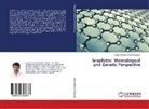 Baiju Kalathilparambil Rajappan - Graphites: Mineralogical and Genetic Perspective