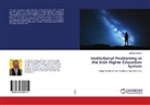 Michael Hannon - Institutional Positioning in the Irish Higher Education System