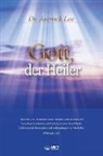 Lee Jaerock, Jaerock Lee - Gott, der Heiler: God the Healer (German Edition)