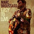 Marc Broussard - Easy To Love (Livre audio)