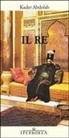 Kader Abdolah - Il re