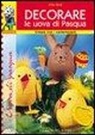Erika Bock - Decorare le uova di Pasqua