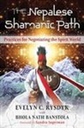Evelyn C. Rysdyk - The Nepalese Shamanic Path