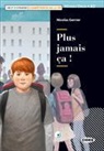 Nicolas Gerrier, GERRIER ED 2018 - PLUS JAMAIS CA