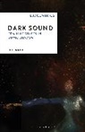 D Ferrett, D. Ferrett, Greg Hainge, Paul Hegarty - Dark Sound