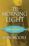 Ann Moore - 'Til Morning Light