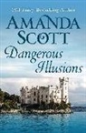 Amanda Scott - Dangerous Illusions