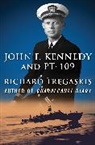 Richard Tregaskis - John F. Kennedy and PT-109