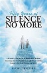 Bob Jacobs - Fifty Years of Silence No More