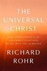 Richard Rohr - The Universal Christ