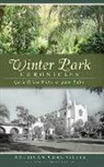 Gayle Prince Rajtar, Steve Rajtar - Winter Park Chronicles
