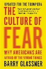 Barry Glassner - The Culture of Fear (Revised)