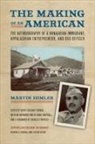 Cathy Cassady (EDT)/ Cantrell Corbin, Martin Himler, Cathy Cassady Corbin - The Making of an American