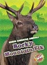 Rebecca Sabelko - Rocky Mountain Elk