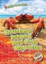 Kari Schuetz - Christmas Island Red Crab Migration