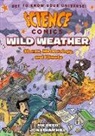 Mk Reed, Jonathan Hill - Science Comics: Wild Weather