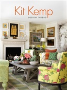 Kit Kemp, Kemp Kit, Simon Brown - Design Thread
