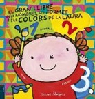 Liesbet Slegers, Liesbet Slegers - El gran llibre dels nombres, les formes i els colors de la Laura