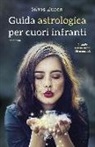 Silvia Zucca - Guida astrologica per cuori infranti