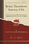 Rural Electrification Administration - Rural Telephone Service, USA