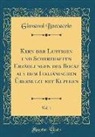 Giovanni Boccaccio - Kern der Lustigen und Scherzhaften Erzählungen des Bocaz aus dem Italiänischen Übersetzt mit Kupfern, Vol. 1 (Classic Reprint)