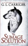 G. L. Carriger, Gail Carriger - The Sumage Solution