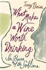 Terry Theise - What Makes a Wine Worth Drinking