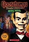 Rob Lieber, Scholastic, R.L. Stine, L Stine, R L Stine - Goosebumps the Movie 2: Junior Novelization