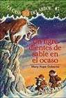 Mary Pope Osborne, Sal Murdocca - Un Tigre Dientes de Sable En El Ocaso (Sunset of the Sabretooth)