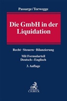 Malt Passarge, Malte Passarge, Christoph Torwegge - Die GmbH in der Liquidation