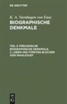 K. A. Varnhagen Von Ense, Karl August Varnhagen von Ense, Karl August Ludwig Philipp Varnhagen von Ense - K. A. Varnhagen von Ense: Biographische Denkmale - Teil 3: Preußische biographische Denkmale, 2. Leben des Fürsten Blücher von Wahlstadt
