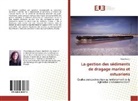 Clara Godin - La gestion des sédiments de dragage marins et estuariens
