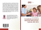 Joseph Kasongo Wa Kasongo - Complétude vaccinale et étude des déterminants: Kabinda, RDC 2016
