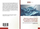 Dieudonné Zerbo - Etat de la mise en oeuvre de la gestion intégrée des ressources en eau (GIRE)