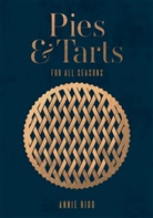Annie Rigg, Nassima Rothacker - Pies and Tarts
