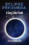 John Shirley - Eclipse Penumbra