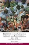 Bartlett, Kenneth Bartlett - Florence in the Age of the Medici and Savonarola, 1464û1498
