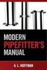 Andrea L Hoffman, Andrea L. Hoffman, Mark R. Miller, Rex Miller, Rex/ Miller Miller - Modern Pipefitter's Manual