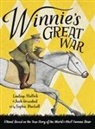 Josh Greenhut, Lindsay Mattick, Lindsay/ Greenhut Mattick, Sophie Blackall - Winnie's Great War