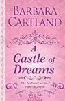 Barbara Cartland - A Castle of Dreams