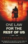Peter Murphy - One Law For the Rest of Us